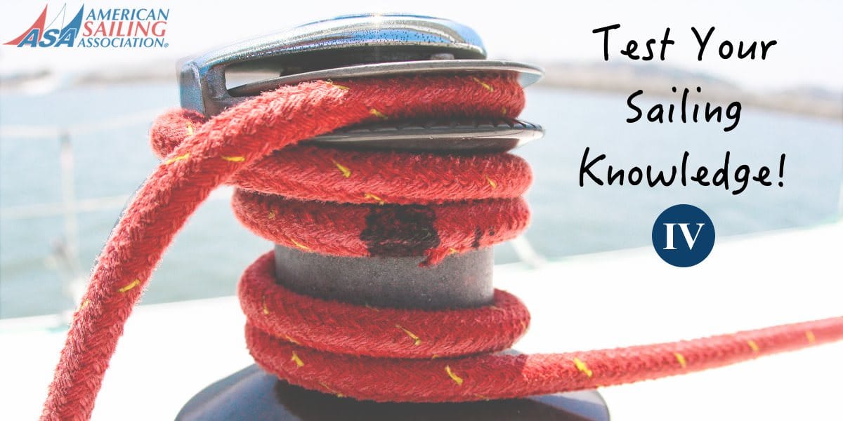 Featured image for “Sailing Terms Quiz (IV)"